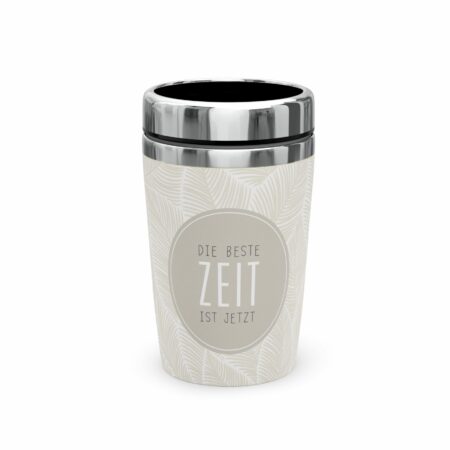 Thermobecher to go 240ml Relax "Die Beste Zeit ist jetzt" (Feder)