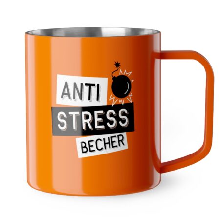 Thermobecher 250ml Manntastisch "Antistress"