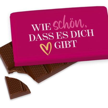 Schokolade 40g Auf uns Mädels "Wie schön, dass es Dich gibt"
