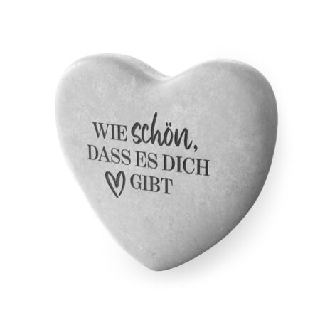 Steinherz aus Marmor "Wie schön, dass es Dich gibt"