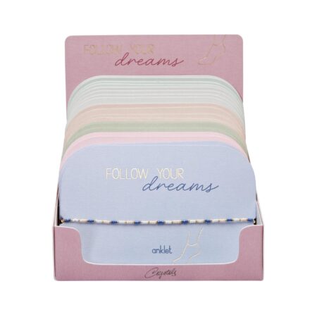 Display Fusskettchen - "Follow your Dreams"