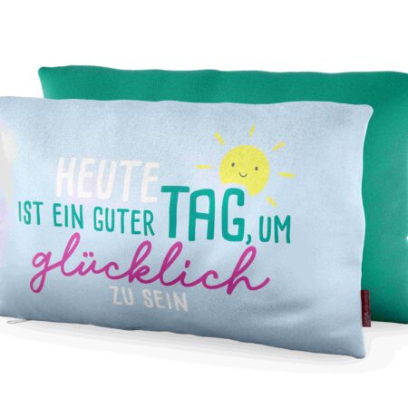 Kissen 25x40cm Happy Greetings "Heute ist ein guter Tag, um glücklich zu sein"